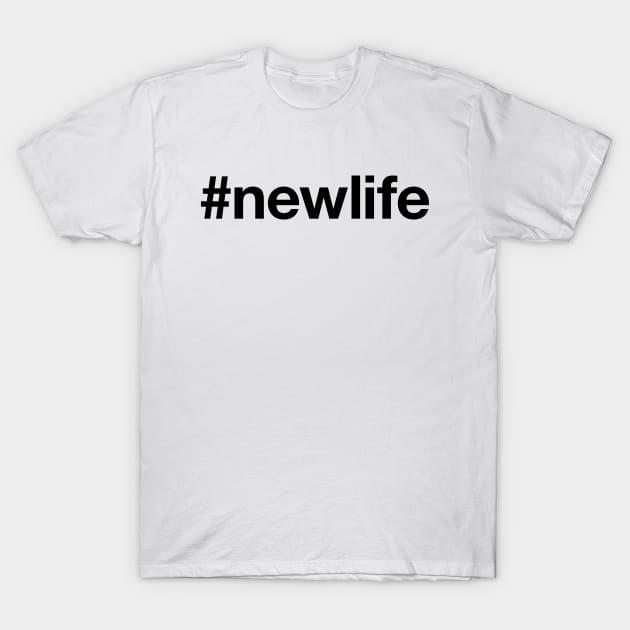 NEW LIFE T-Shirt by eyesblau